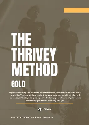 Thrivey Method Gold