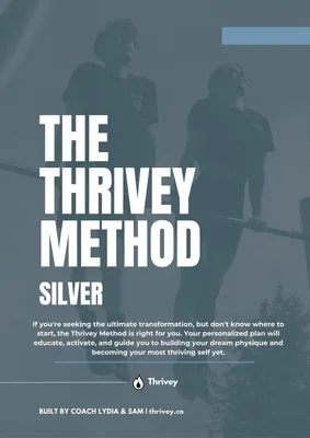 Thrivey Method Silver